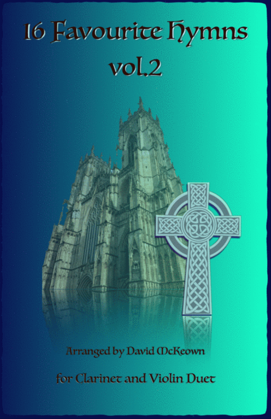 16 Favourite Hymns Vol.2 for Clarinet and Violin Duet Clarinet scores gallery preview page 1