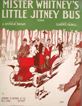 Mister Whitney's Little Jitney Bus. Song