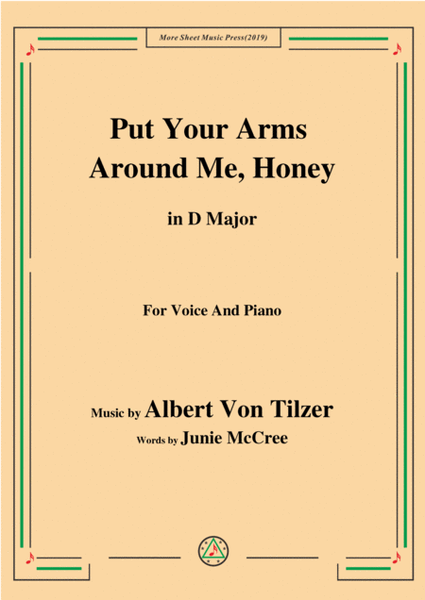 Albert Von Tilzer-Put Your Arms Around Me.Honey,in D Major,for Voice&Piano image number null
