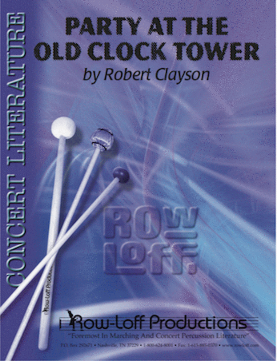 Party at the Old Clock Tower