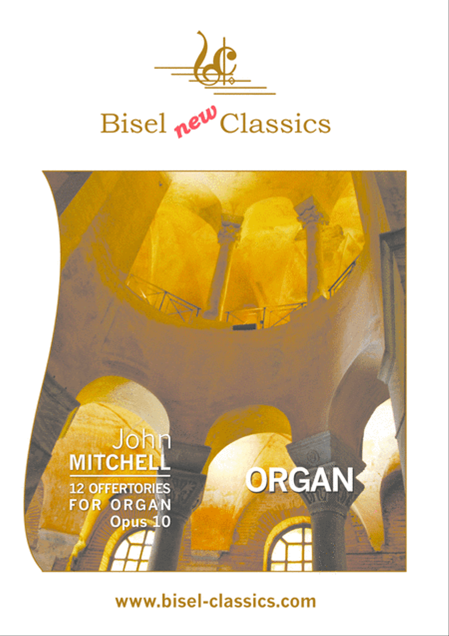 12 Offertories for Organ, Opus 10