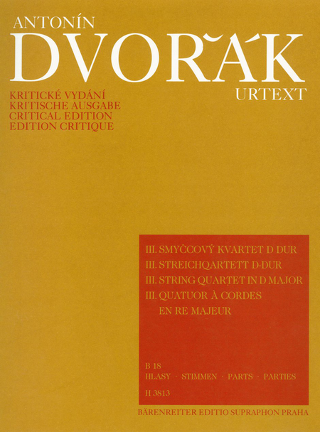 Dvorak Antonin: String Quartet No. 3 in D major (B 18)
