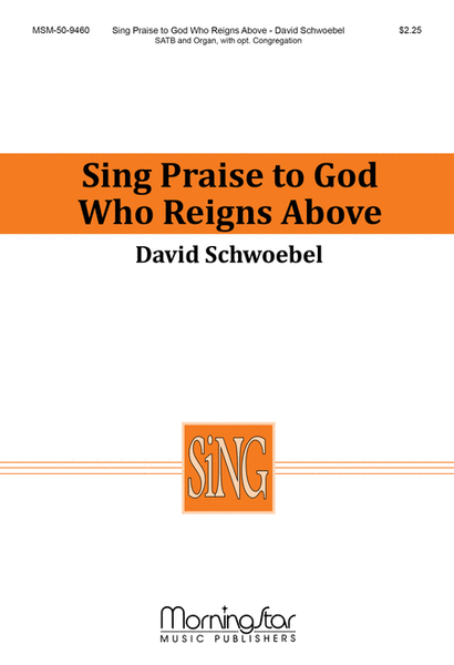 Sing Praise to God Who Reigns Above image number null