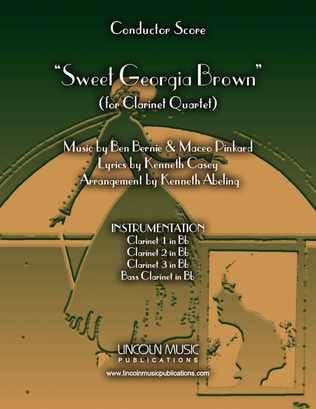 Sweet Georgia Brown (for Clarinet Quartet)