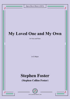 Book cover for S. Foster-My Loved One and My Own,in G Major