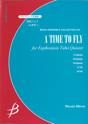 Book cover for A Time to Fly for Euphonium & Tuba Quintet