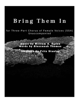 Book cover for Bring Them In - SSA A Cappella