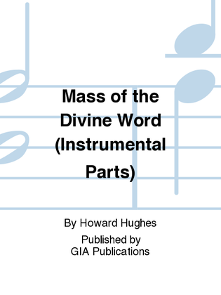 Mass of the Divine Word - Instrument edition