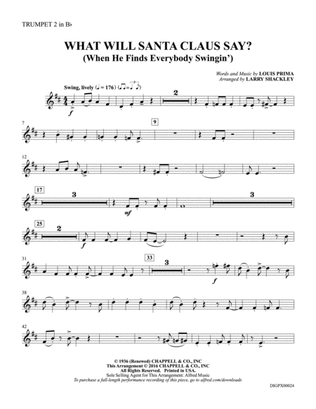 What Will Santa Claus Say? (When He Finds Everybody Swingin'): Trumpet 2