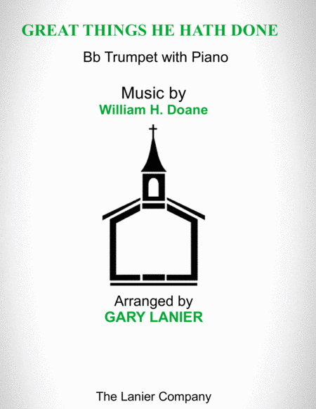 GREAT THINGS HE HATH DONE (Bb Trumpet with Piano - Score & Part included) image number null