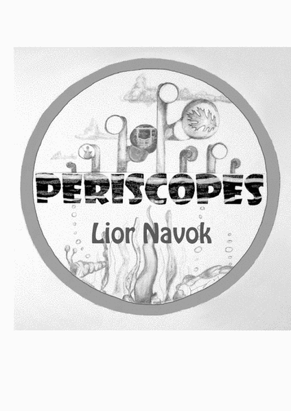 "Periscopes" - For Piano [Full Cycle] image number null