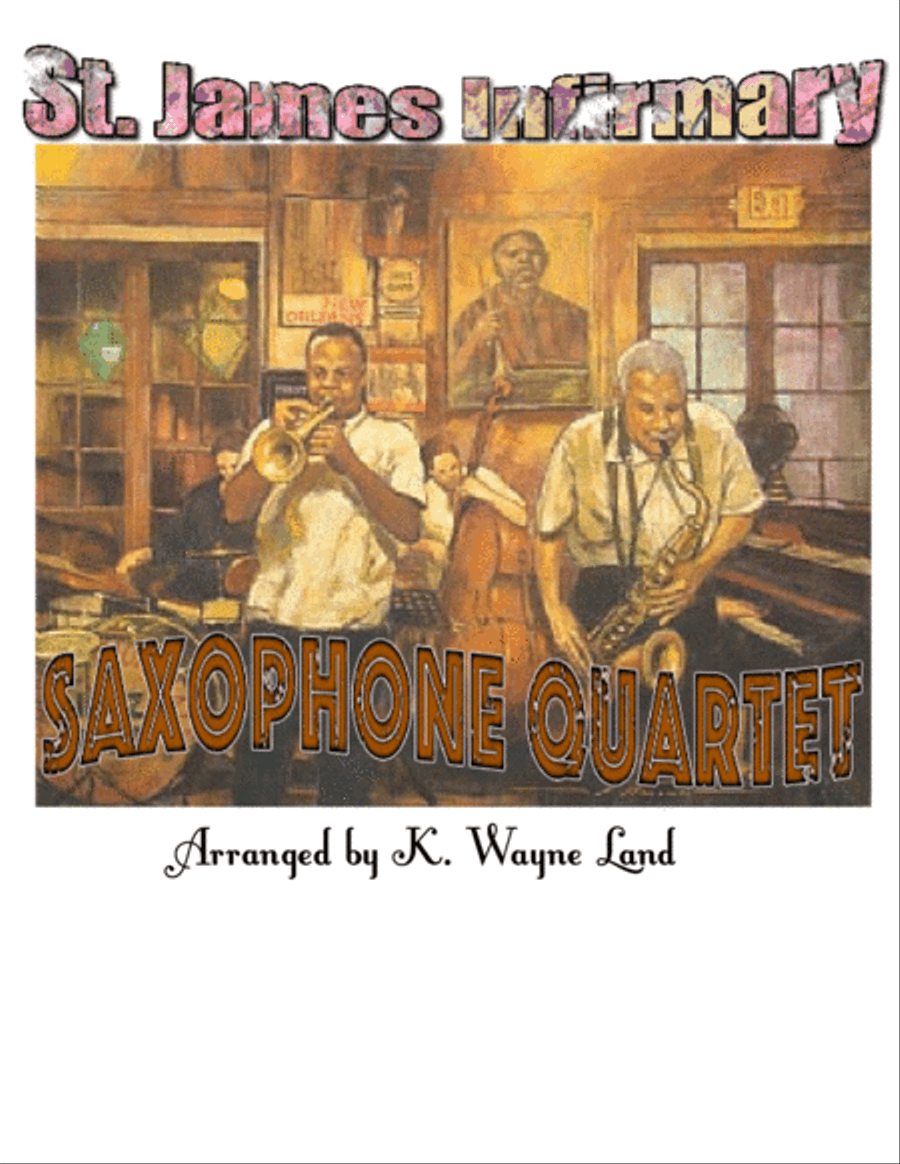 St. James Infirmary (Sax Quartet) Saxophone Quartet scores gallery preview page 1
