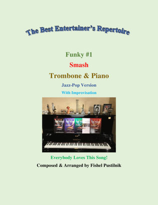 Funky #1 "Smash" Piano Background for Trombone and Piano-Video