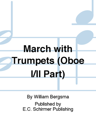 March with Trumpets (Oboe I/II Part)