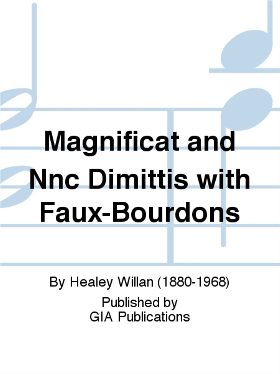 Magnificat and Nnc Dimittis with Faux-Bourdons School and Community scores gallery preview page 1