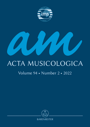 Acta Musicologica, Heft 2/2022