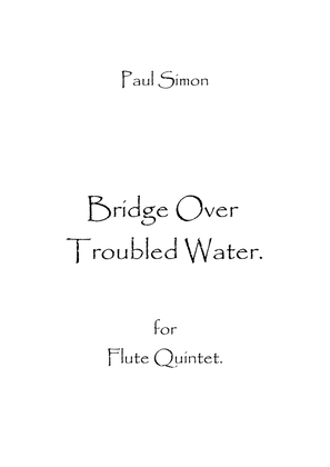 Bridge Over Troubled Water