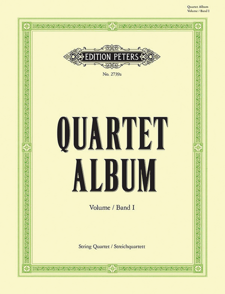 Quartett-Album -- Collection of Famous Pieces for String Quartet