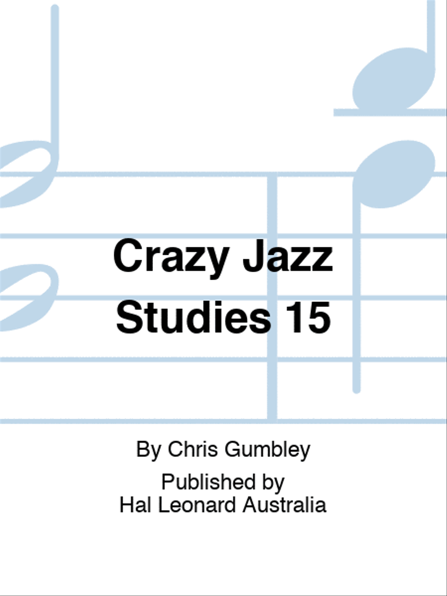 Gumbley - 15 Crazy Jazz Studies For Solo Saxophone Saxophone Solo scores gallery preview page 1