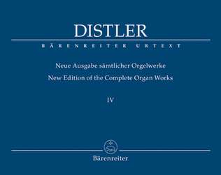 Book cover for New Edition of the Complete Organ Works IV