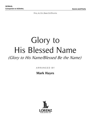 Book cover for Glory to His Blessed Name - Rhythm Score and Parts