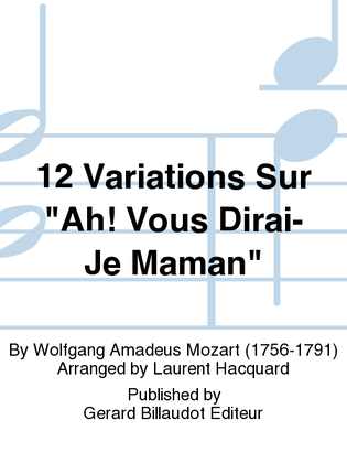 Book cover for 12 Variations Sur "Ah! Vous Dirai-Je Maman"