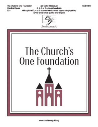 The Church's One Foundation - Handbell Score
