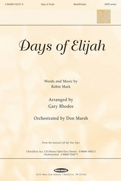 Days Of Elijah - CD ChoralTrax