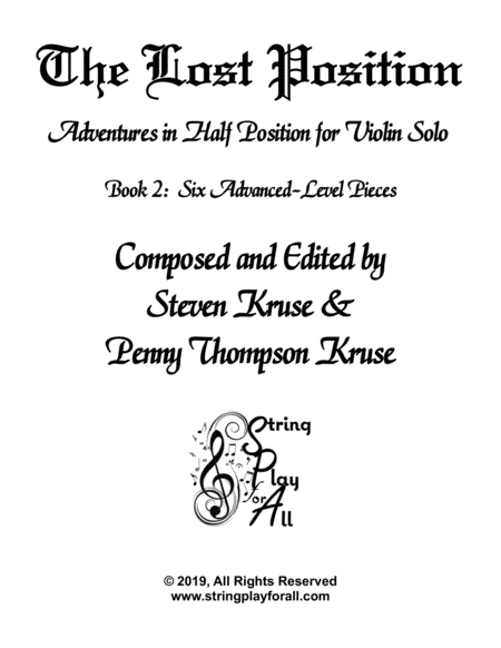 The Lost Position: Adventures in Half Position for Violin Solo, Book 2: Six Advanced-Level Pieces image number null