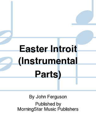 Book cover for Easter Introit (Instrumental Parts)