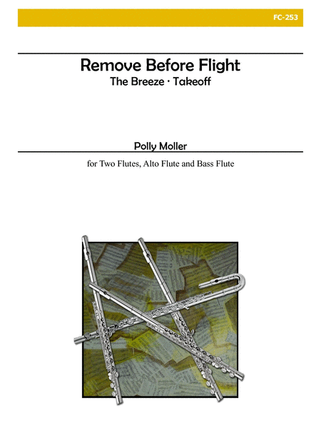 Remove Before Flight for Flute Choir