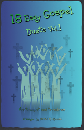 Book cover for 18 Easy Gospel Duets Vol.1 for Trumpet and Trombone