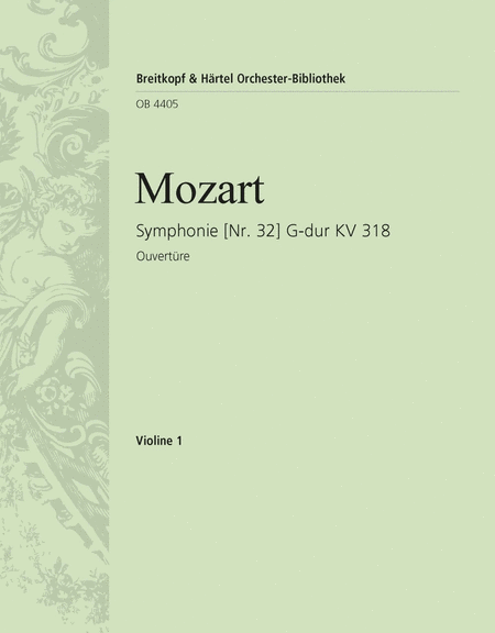 Symphony [No. 32] in G major K. 318