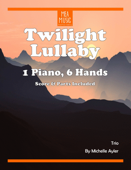Twilight Lullaby (1 Piano, 6 Hands) image number null