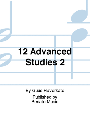 Book cover for 12 Advanced Studies In Recorder Technique Volume 2