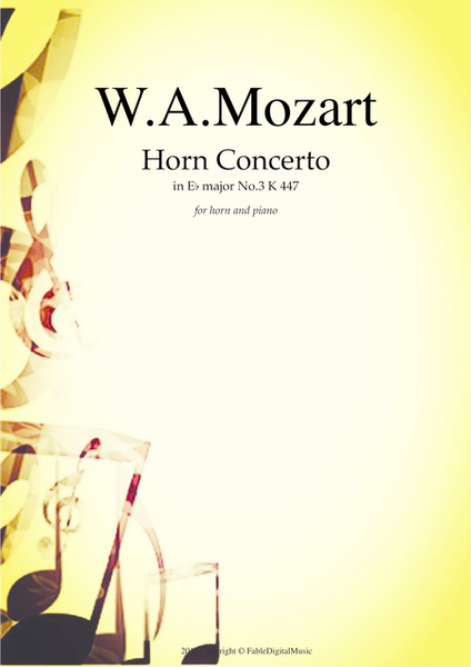 Mozart - Horn Concerto No.3 K447 in Eb major for horn and piano