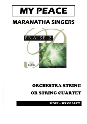 Maranatha Singers MY PEACE - String Quartet/Orchestra