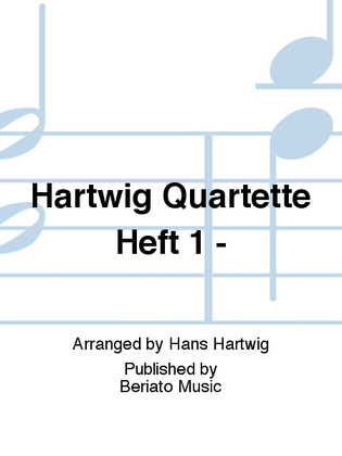 Hartwig Quartette Heft 1 -