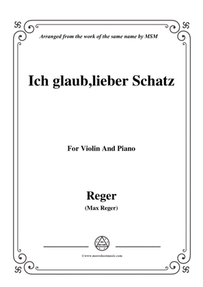 Book cover for Reger-Ich glaub,lieber Schatz,for Violin and Piano