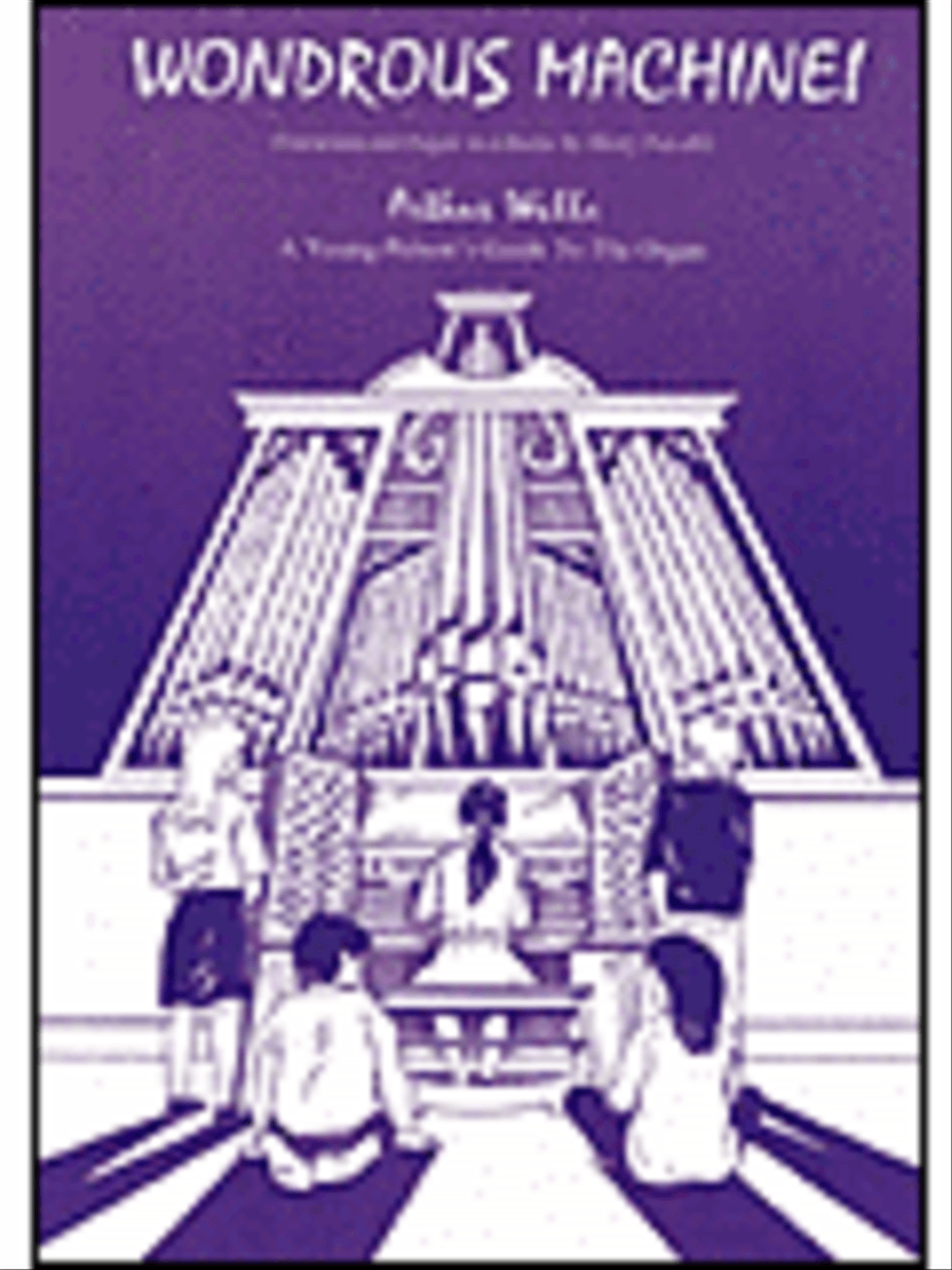 Wondrous Machine - A Young Person's Guide to the Organ Organ scores gallery preview page 1