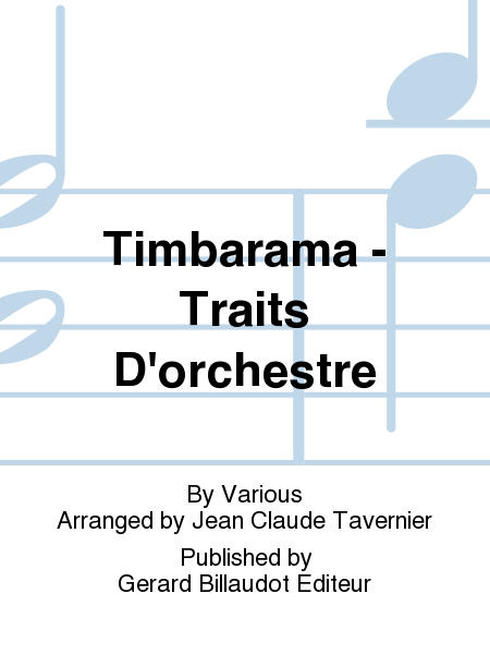Timbarama - Traits D'Orchestre