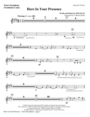Here In Your Presence - Tenor Sax (Trombone 2 sub)