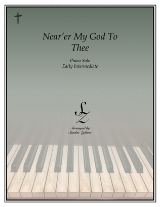 Book cover for Nearer, My God To Thee (early intermediate piano solo)