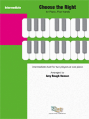 Book cover for Choose the Right - Piano four-hands