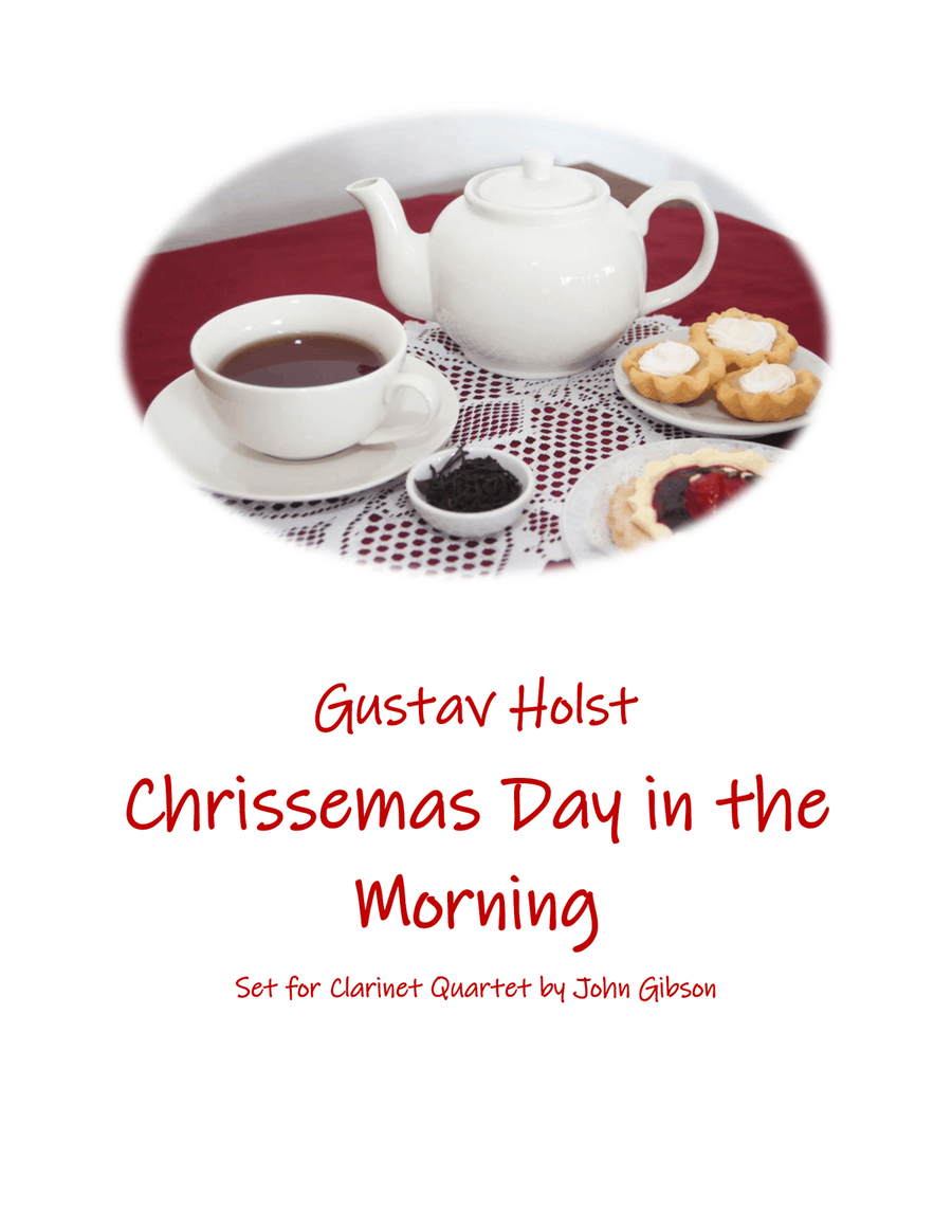Chrissemas Day in the Morning or Northumbrian Pipe-Tune - Clarinet Quartet Clarinet Quartet scores gallery preview page 1
