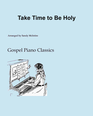 Take Time to Be Holy