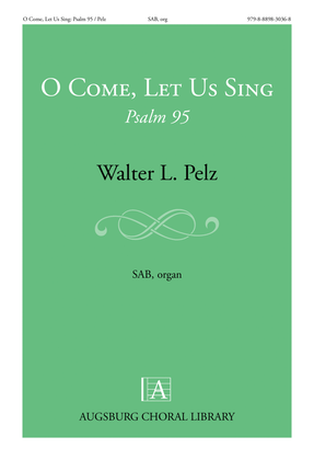 Book cover for O Come, Let Us Sing: Psalm 95