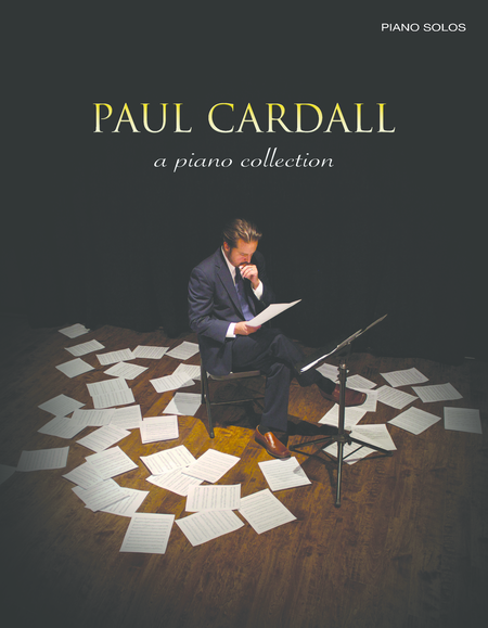 Paul Cardall - A Piano Collection