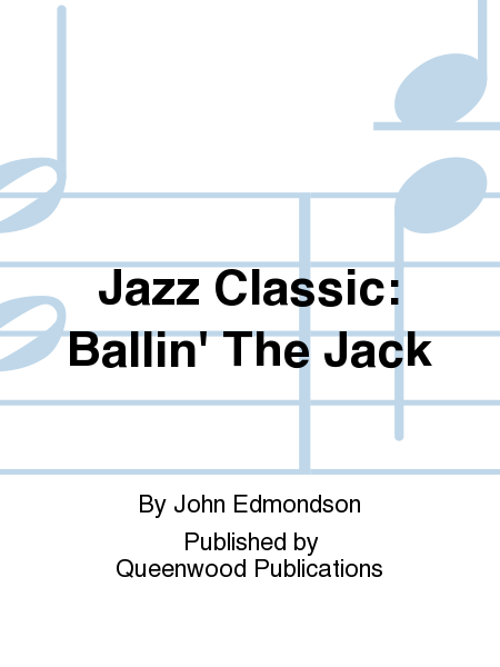 Jazz Classic: Ballin' The Jack image number null