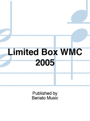 Limited Box WMC 2005